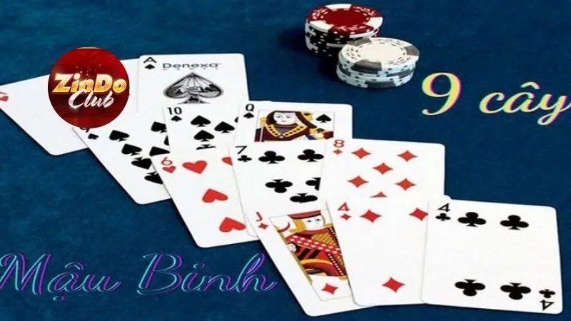 Cách chơi mậu binh 9 cây